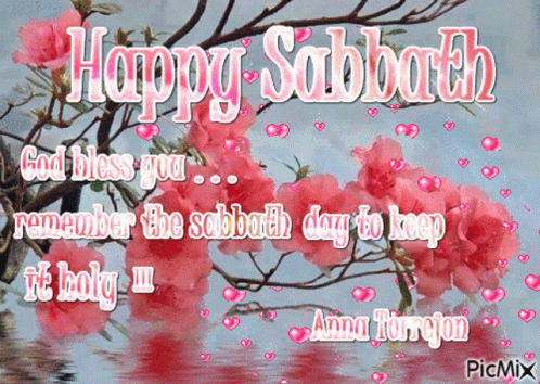Happy Sabbath God Bless You Gif Happy Sabbath God Bless You Sabbath Day Discover Share Gifs