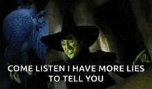 Wicked Witch Wizard Of Oz GIF - Wicked Witch Wizard Of Oz Come Listen I Habve More Lies To Tall You GIFs
