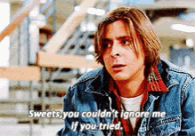 Sweets, You Couldn'T Ignore Me If You Tried. GIF - Youcouldntignoremeifyoutried Thebreakfastclub Johnbender GIFs