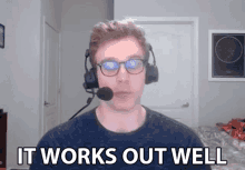 It Works Out Well Dave Olson GIF - It Works Out Well Dave Olson Dolson GIFs