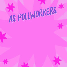 Pollworkers Voters GIF - Pollworkers Voters Mobilizer GIFs