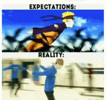 Naruto Reality GIF - Naruto Reality Expectations GIFs