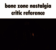 Bone Zone Nostalgia Critic GIF - Bone Zone Nostalgia Critic Channel Awesome GIFs