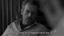house hate long list of reasons not to like you
