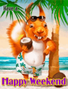 Have A Happy Weekend GIF - Have A Happy Weekend GIFs