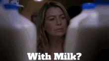 Greys Anatomy Meredith Grey GIF - Greys Anatomy Meredith Grey With Milk GIFs
