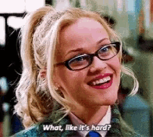 Legally Blonde What GIF - Legally Blonde What Easy GIFs