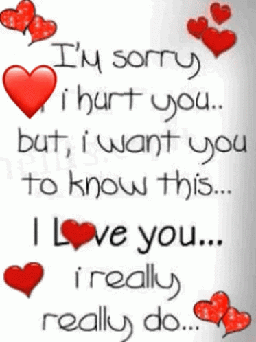 Im Sorry I Love You Gif Im Sorry I Love You I Really Do Discover Share Gifs