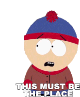 This Must Be The Place Stan Marsh Sticker - This Must Be The Place Stan Marsh South Park Stickers