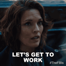Lets Get To Work Isobel Castille GIF - Lets Get To Work Isobel Castille Fbi GIFs