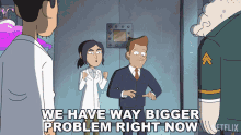 We Have Way Bigger Problem Right Now Reagan Ridley GIF - We Have Way Bigger Problem Right Now Reagan Ridley Brett Hand GIFs