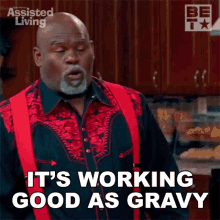 Its Working Good As Gravy Mr Brown GIF - Its Working Good As Gravy Mr Brown Assisted Living GIFs