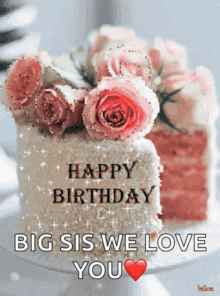 Happy Birthday Big Sis GIF - Happy Birthday Big Sis GIFs