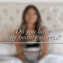 Sofia Jamora Do You Have Beauty Secrets GIF - Sofia Jamora Do You Have Beauty Secrets Loungerie GIFs