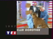 club dorothee hug tiger scared