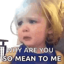 Disappointment So Mean To Me GIF - Disappointment So Mean To Me Crying Baby GIFs