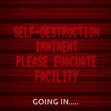 warning self destruction imminent