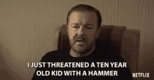 I Just Threatened A Ten Year Old Kid With A Hammer Questioning Life GIF - I Just Threatened A Ten Year Old Kid With A Hammer Questioning Life Ricky Gervais GIFs
