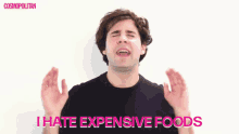 I Hate Expensive Foods I Hate It GIF - I Hate Expensive Foods I Hate It I Dont Like GIFs