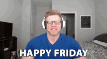 Happy Friday Dave Olson GIF - Happy Friday Dave Olson Smite GIFs
