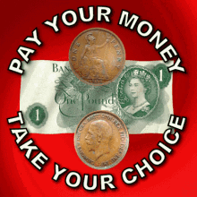 Pay Your Money Take Your Choice GIF - Pay Your Money Take Your Choice Take Your Chances GIFs