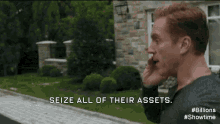 Seize All Their Assets GIF - Damian Lewis Bobby Axelrod Seize It All GIFs