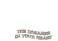 The Dreamer In Your Heart Catie Offerman Sticker - The Dreamer In Your Heart Catie Offerman You Are A Dreamer Stickers