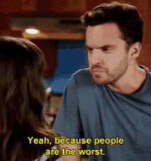 Nick Miller New Girl GIF - Nick Miller New Girl People Are The Worst GIFs