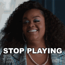 Stop Playing Hazel Rachelle GIF - Stop Playing Hazel Rachelle First Wives Club GIFs