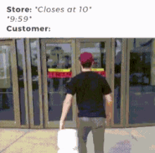 Store Close At10 GIF - Store Close At10 Customer Enters GIFs