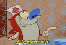 Ren And Stimpy Alrighty Open Wide GIF - Ren And Stimpy Stimpy Alrighty Open Wide GIFs