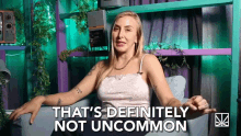 Thats Definitely Not Uncommon Normal GIF - Thats Definitely Not Uncommon Normal Not Rare GIFs