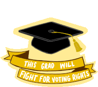This Grad Will Fight For Voting Rights 2021 Sticker - This Grad Will Fight For Voting Rights 2021 Graduation Stickers