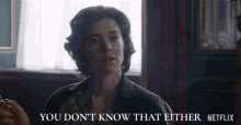 You Dont Know That Either Princess Margaret GIF - You Dont Know That Either Princess Margaret Vanessa Kirby GIFs