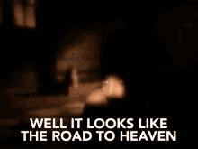 Well It Looks Like The Road To Heaven But It Feels Like The Road To Hell GIF - Well It Looks Like The Road To Heaven But It Feels Like The Road To Hell Tricked GIFs