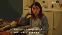 I Intend To Put Things Behind Me In Order To Look Ahead Johanne GIF - I Intend To Put Things Behind Me In Order To Look Ahead Johanne Home For Christmas GIFs