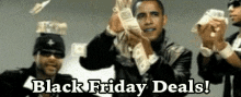 black friday deals deals obama dollars bills