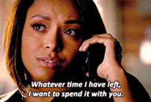 Whatever Time Is Left I Want It With You Bonnie Bennett GIF - Whatever Time Is Left I Want It With You Bonnie Bennett Enzo And Bonnie On The Phone GIFs