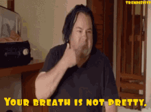 Bad Breath Big Ed GIF - Bad Breath Big Ed Stench GIFs