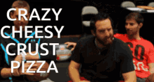Crazy Cheesy GIF - Crazy Cheesy Crust GIFs