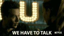 We Have To Talk Need To Talk GIF - We Have To Talk Need To Talk Lets Talk GIFs