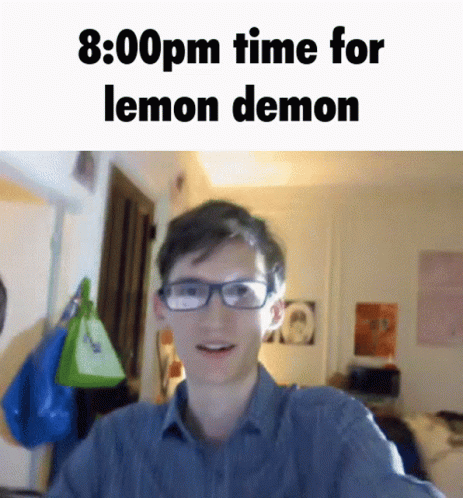 Neil Cicierega Lemon Demon GIF - Neil Cicierega Lemon Demon Lemon Demon O Clock GIFs