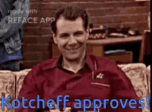 Kotcheff Approved GIF - Kotcheff Approved GIFs