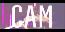 Cam Holmes Cam Thth GIF - Cam Holmes Cam Thth GIFs