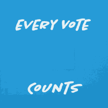 Every Vote Counts Every Little Vote Counts GIF - Every Vote Counts Every Little Vote Counts Vote GIFs