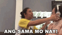 Ang Sama Mo Nay Rosario Viceral GIF - Ang Sama Mo Nay Rosario Viceral Camille Viceral GIFs