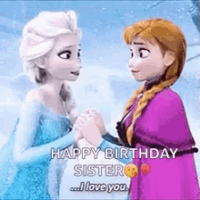 Happy Birthday Sister Elsa GIF - Happy Birthday Sister Elsa Anna GIFs