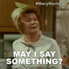 may i say something martha shumway mary hartman mary hartman may i have a word can i say one thing