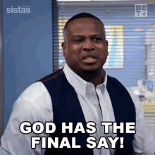 God Has The Final Say Hey GIF - God Has The Final Say Hey Maurice GIFs