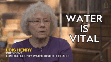 water is vital lois henry what happens if your town runs out of water water is important we need water